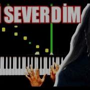 Seni Severdim Piano By Vn