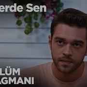 Her Yerde Sen 11 Bölüm 2 Fragmanı