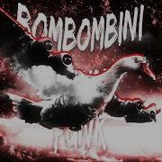 Gusini Bombini Mega Phonk