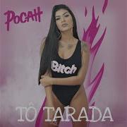 Pocah Tô Tarada Remix