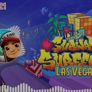 Subway Surfers Las Vegas Be Kind Music