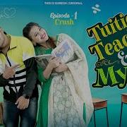 Tuition Teacher Se Pyar Teacher Student Love Story