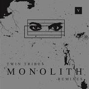 Monolith Twin Tribes Remix Sunn Ultra