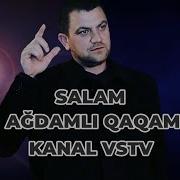 Ceyhun Qarabağlı 2019 Salam Ağdamlı Qaqam