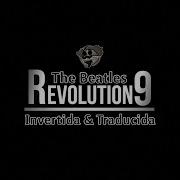 Revolution 9 The Beatles Al Revés