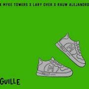 Milly X Farruko X Myke Towers X Lary Over X Rauw Alejandro X Sharo Towers Date Tu Guille Audio