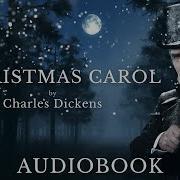 A Christmas Carol By Charles Dickens Audiobook