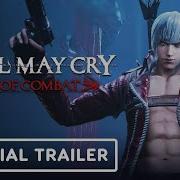 Devil May Cry Pinnacle Of Combat Mobile Gameplay Trailer Is Out Dmc For Android