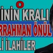 Abdurrahman Önül Zikirli Ilahi