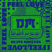 Dm Slides I Feel Love Bk298 Extended Remix