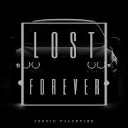 Sergio Valentino Lost Forever Slowed
