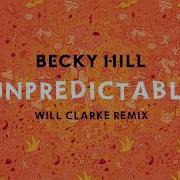 Unpredictable Will Clarke Remix