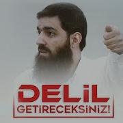 Delil Getireceksiniz ᴴᴰ Halis Hoca Ebu Hanzala