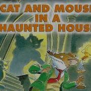 Cat And Mouse In A Hounted House Audiobook