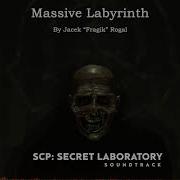 Scp Secret Laboratory Ost Massive Labyrinth