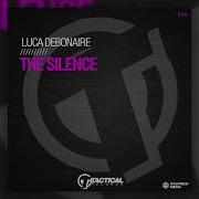 Luca Debonaire The Silence