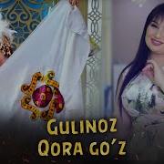 Gulinoz Qora Go Z Гулиноз Кора Гуз