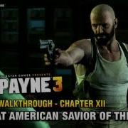 Max Payne 3 Chapter Xii The Great American Savior Of The Poor 3 3