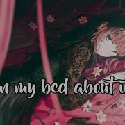 Nightcore In My Bed Lyrics