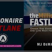 The Millionaire Fastlane Chapter 3 By Mj Demarco Wealth Audiobook Audiobooks