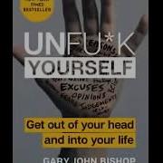 Unf Ck Yourself Audiobook