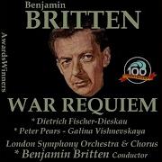 Bach Choir War Requiem Op 66 Requiem Aeternam Requiem Aeternam