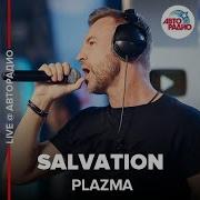 Plazma Salvation Live Авторадио