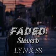 Naxsy Faded Slowed Reverb