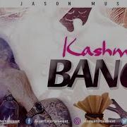 Kashmar Banga May 2019