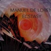 Manuel De Lorenzi Ecstasy