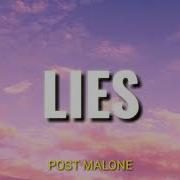 Post Malone Lies