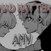 Ken Kaneki Mad Hatter Tokyo Ghoul Amv