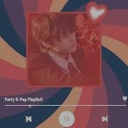 Party K Pop Mix 1 Hour Playlist