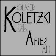 Oliver Koletzki After All Claptone Remix Feat Nörd