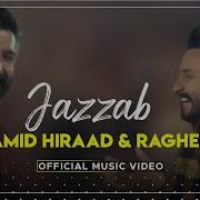 Hamid Hiraad Ragheb Jazzab Mp3