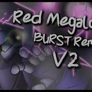 Dusttale Red Megalovania Remix Burst Remix V2