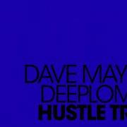 Dave Mayer Deeplomatik Hustle Tribes