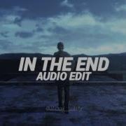 In The End Edit Audio