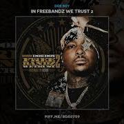 In Freebandz We Trust Feat Future