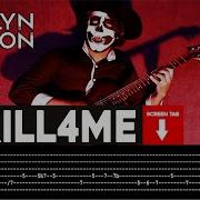 Kill4Me Marilyn Manson Guitarra Cover