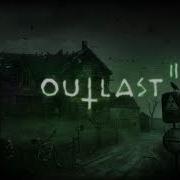 Outlast 2 Soundtrack Music Haarp Layer 3