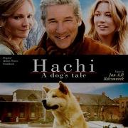 Hachi A Dog S Tale Original Motion Picture Soundtrack Jan A P Kaczmarek