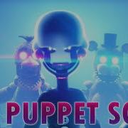 Fnaf Song The Puppet Song Duet