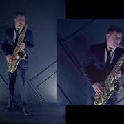 Современные Зарубежные Хиты На Саксофоне 11 Saxophone Covers Of