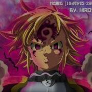 Nanatsu No Taizai Season 2 Ost Demon Meliodas Theme Hiroyuki Sawano