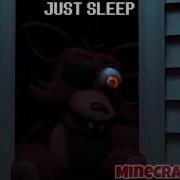 Sfm Nightmare Fnaf4 Song By Minecraftgamer Just Sleep Just Dream