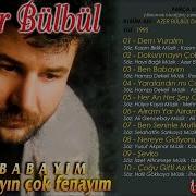 Azer Bülbül Dokunmayin Cok Fenayim
