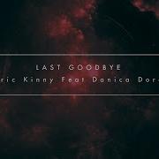 Danica Dora Last Goodbye