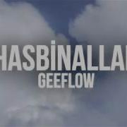 Geeflow Musab Hasbunallah Lyrik Video 2018