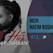 Naeim Roshan Hich